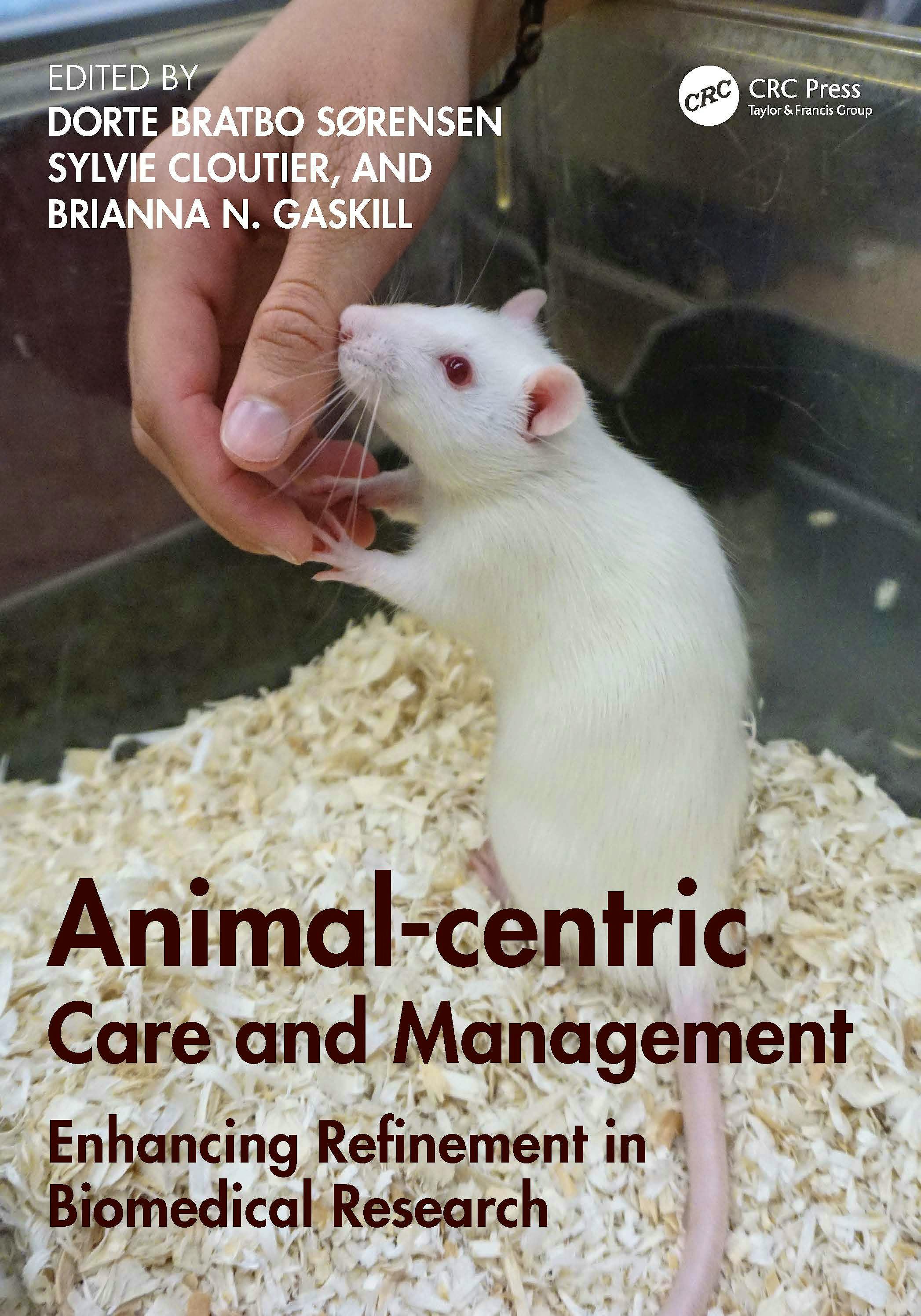 Portada del libro 9780367180836 Animal-centric Care and Management. Enhancing Refinement in Biomedical Research