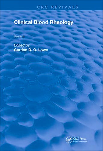 Portada del libro 9780367203757 Clinical Blood Rheology, Vol. 2 (CRC Revivals)