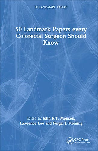 Portada del libro 9780367250423 50 Landmark Papers Every Colorectal Surgeon Should Know