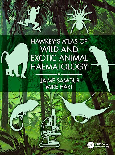 Portada del libro 9780367257019 Hawkey's Atlas of Wild and Exotic Animal Haematology