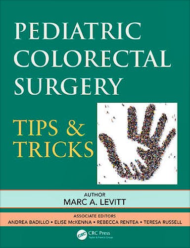 Portada del libro 9780367693176 Pediatric Colorectal Surgery. Tips and Tricks