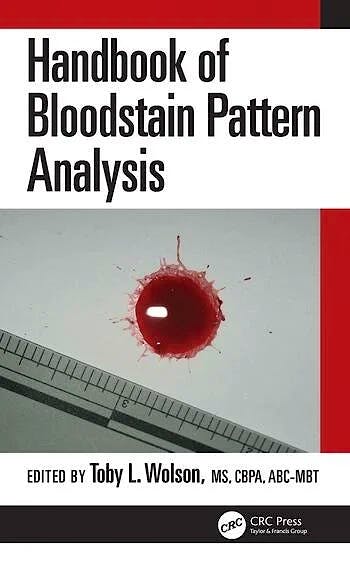 Portada del libro 9780367742072 Handbook of Bloodstain Pattern Analysis