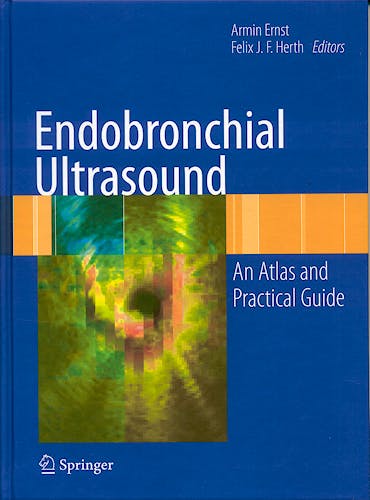 Portada del libro 9780387094366 Endobronchial Ultrasound. an Atlas and Practical Guide