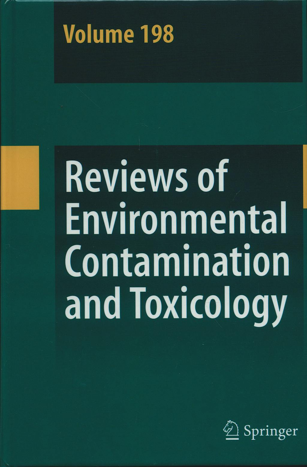 Portada del libro 9780387096469 Reviews of Environmental Contamination and Toxicology, Vol. 198