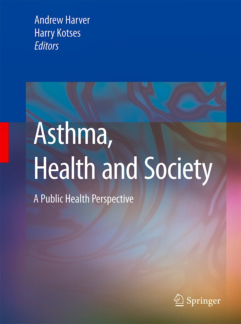 Portada del libro 9780387782843 Asthma, Health and Society. a Public Health Perspective