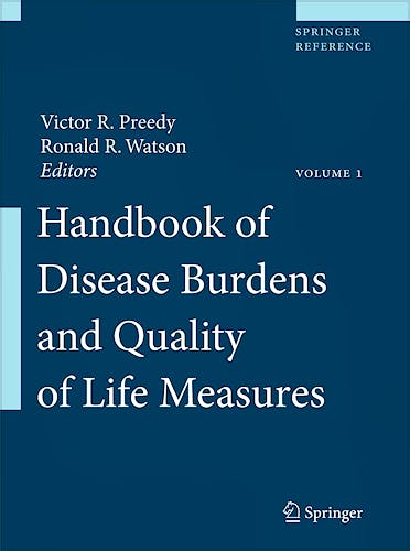 Portada del libro 9780387786643 Handbook of Disease Burdens and Quality of Life Measures, 3 Vols.