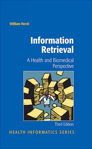 Portada del libro 9780387787022 Information Retrieval: A Health and Biomedical Perspective