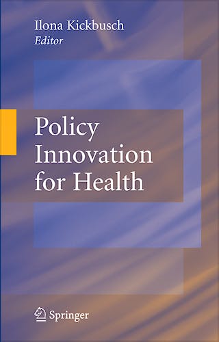Portada del libro 9780387798752 Policy Innovation for Health