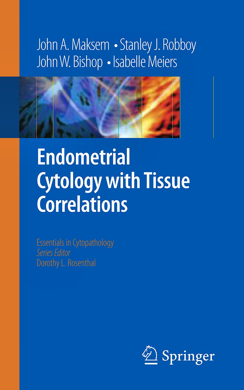Portada del libro 9780387899091 Endometrial Cytology with Tissue Correlations