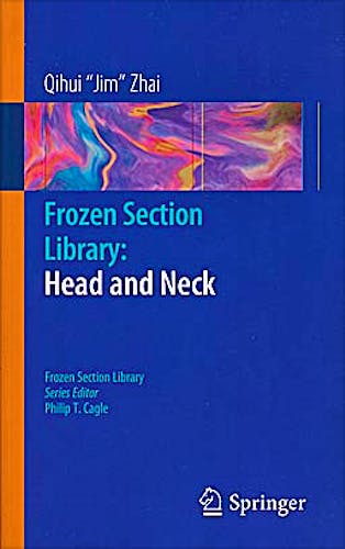 Portada del libro 9780387959870 Frozen Section Library, Vol. 5: Head and Neck