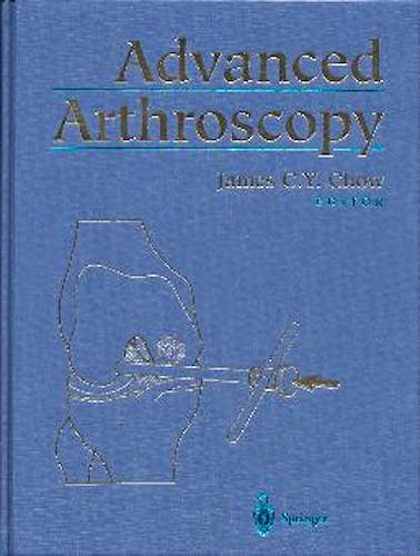 Portada del libro 9780387988085 Advanced Arthroscopy