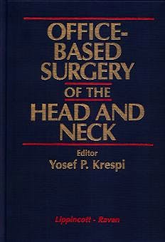 Portada del libro 9780397515905 Office-Based Surgery of the Head and Neck