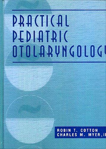 Portada del libro 9780397517206 Practical Pediatric Otolaryngology