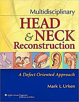Portada del libro 9780397518357 Multidisciplinary Head and Neck Reconstruction. a Defect-Oriented Approach