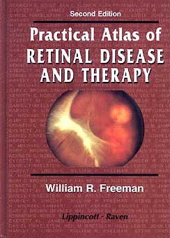 Portada del libro 9780397518418 Practical Atlas of Retinal Disease and Therapy