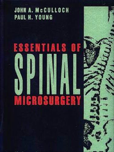 Portada del libro 9780397518616 Essentials of Spinal Microsurgery