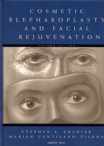 Portada del libro 9780397584697 Cosmetic Blepharoplasty and Facial Rejuvenation