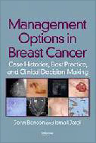 Portada del libro 9780415423106 Management Options in Breast Cancer: Case Histories, Best Practice, and Clinical Decision-Making