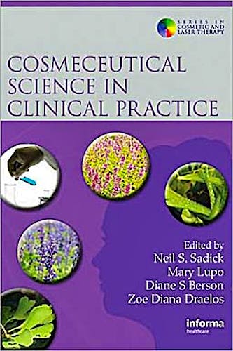 Portada del libro 9780415471145 Cosmeceutical Science in Clinical Practice