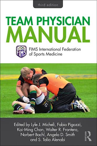 Portada del libro 9780415505338 Team Physician Manual. International Federation of Sports Medicine (FIMS) (Softcover)