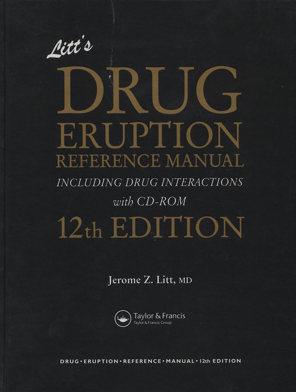 Portada del libro 9780415702171 Litt's Drug Eruption Reference Manual + Cd-Rom