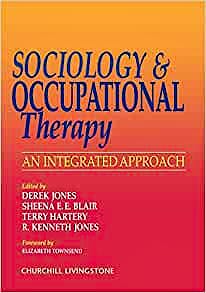 Portada del libro 9780443055157 Sociology and Occupational Therapy