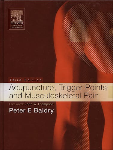 Portada del libro 9780443066443 Acupuncture, Trigger Points and Musculoskeletal Pain