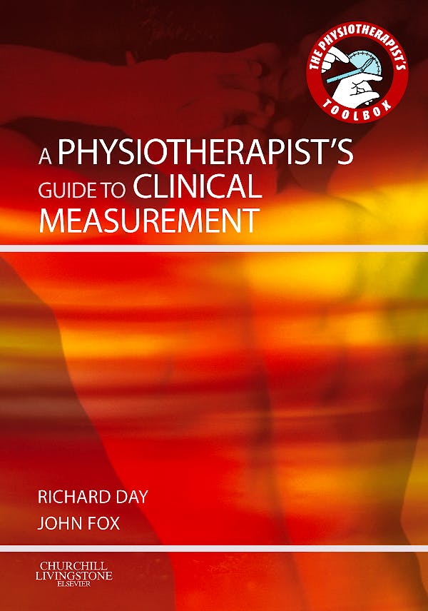 Portada del libro 9780443067839 A Physiotherapist's Guide to Clinical Measurement