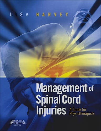 Portada del libro 9780443068584 Management of Spinal Cord Injuries