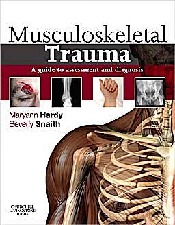 Musculoskeletal Trauma. A Guide To Assessment And Diagnosis ...