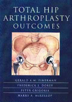 Portada del libro 9780443076572 Total Hip Arthroplasty Outcomes
