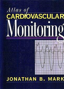 Portada del libro 9780443088919 Atlas of Cardiovascular Monitoring