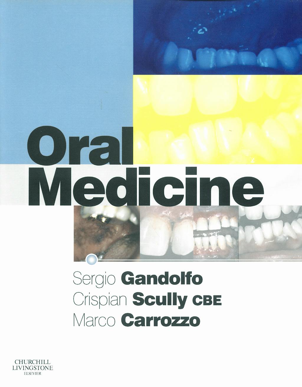 Portada del libro 9780443100376 Oral Medicine