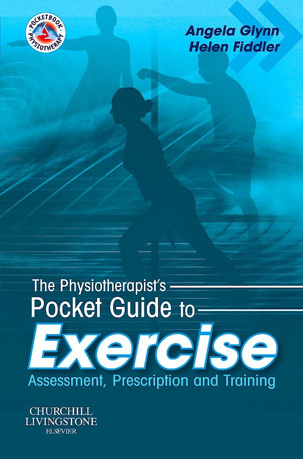 Portada del libro 9780443102691 The Physiotherapist's Pocket Guide to Exercise. Assessment, Prescription and Training