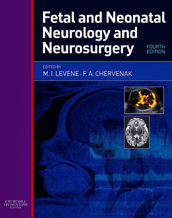 Portada del libro 9780443104077 Fetal and Neonatal Neurology and Neurosurgery