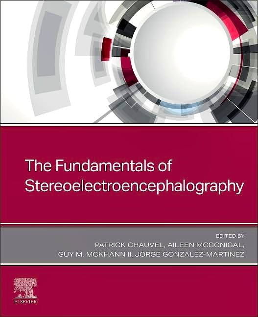 Portada del libro 9780443108778 The Fundamentals of Stereoelectroencephalography