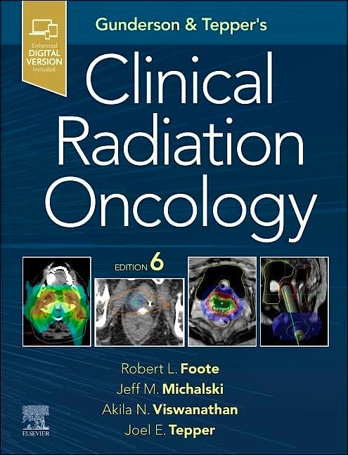 GUNDERSON and TEPPER's Clinical Radiation Oncology