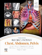 Imaging Anatomy. Chest, Abdomen, Pelvis