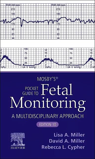 Portada del libro 9780443123573 MOSBY's® Pocket Guide to Fetal Monitoring (Nursing Pocket Guides)