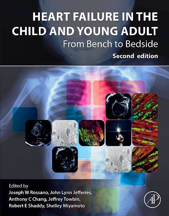 Portada del libro 9780443132797 Heart Failure in the Child and Young Adult. From Bench to Bedside