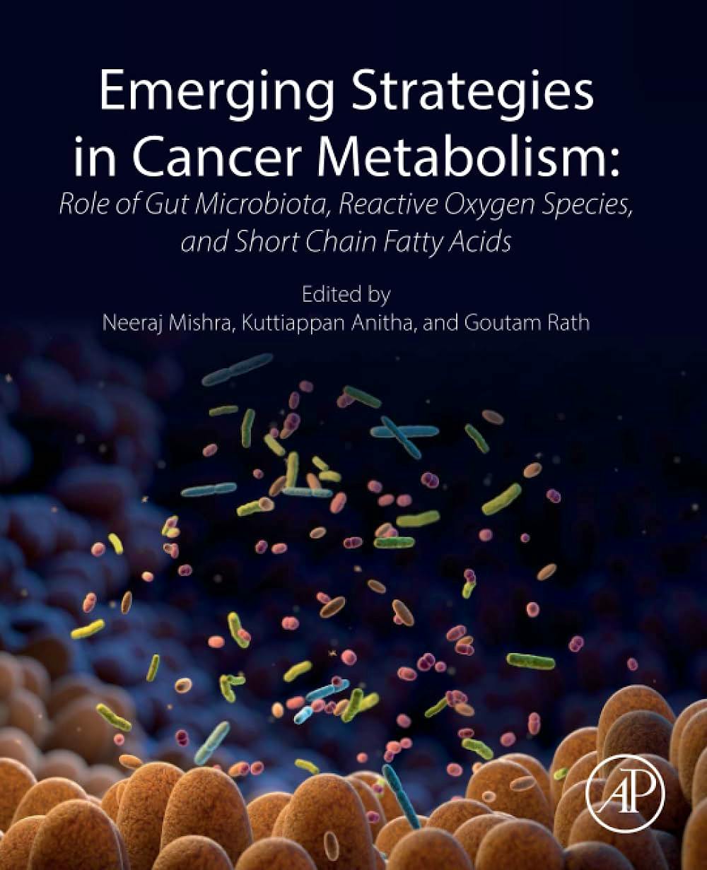 Portada del libro 9780443334597 Emerging Strategies in Cancer Metabolism. Role of Gut Microbiota, Reactive Oxygen Species, and Short Chain Fatty Acids