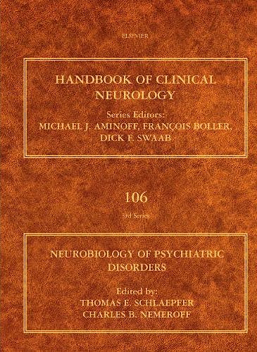 Handbook Of Clinical Neurology, Vol. 106: Neurobiology Of Psychiatric ...