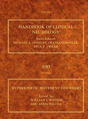 Portada del libro 9780444520142 Handbook of Clinical Neurology, Vol. 100: Hyperkinetic Movement Disorders