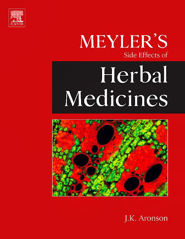 Portada del libro 9780444532695 Meyler's Side Effects of Herbal Medicines