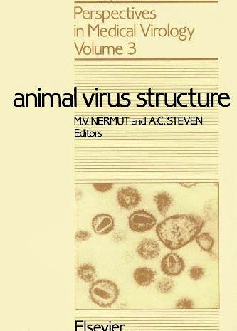 Portada del libro 9780444808790 Prespectives in Medical Virology, Vol. 3: Animal Virus Structure