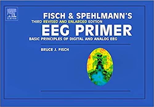 Portada del libro 9780444821485 Fisch and Spehlmann's EEG Primer. Basic Principles of Digital and Analog EEG