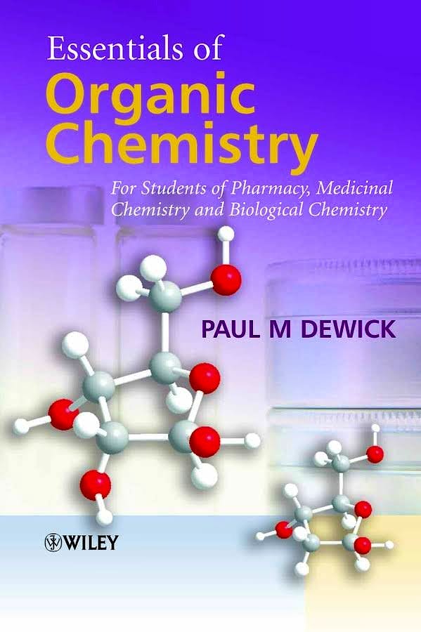 Portada del libro 9780470016664 Essentials of Organic Chemistry for Students of Pharmacy, Medicinal Chemistry and Biological Chemistry (Softcover)