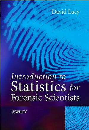 Portada del libro 9780470022016 Introduction to Statistics for Forensic Scientists (Softcover)