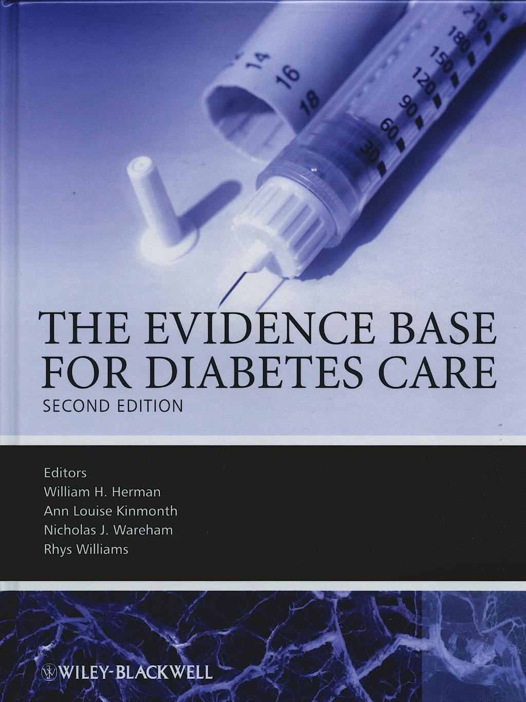 Portada del libro 9780470032749 The Evidence Base for Diabetes Care