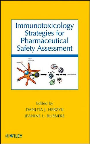 Portada del libro 9780470122389 Immunotoxicology Strategies for Pharmaceutical Safety Assessment